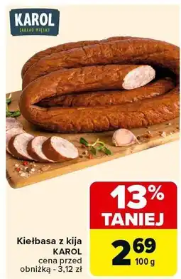 Carrefour Kiełbasa z kija KAROL oferta