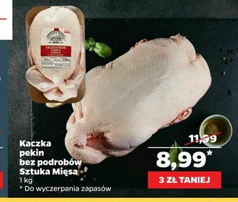 Netto Kaczka pekin bez podrobów Sztuka Mięsa oferta