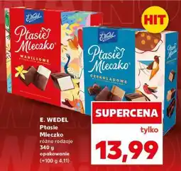 Kaufland E. WEDEL Ptasie Mleczko oferta