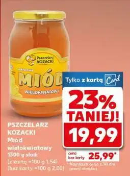 Kaufland PSZCZELARZ KOZACKI Miód wielokwiatowy oferta