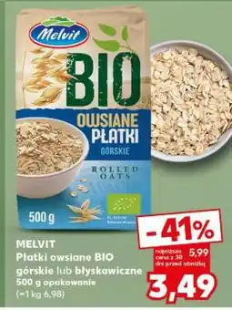 Kaufland MELVIT Płatki owsiane BIO górskie lub błyskawiczne 500 g opakowanie oferta
