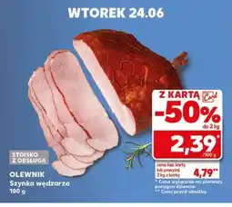 Kaufland OLEWNIK Szynka wędzarza 100 g oferta