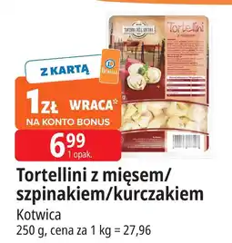 E.Leclerc Tortellini z mięsem/szpinakiem/kurczakiem Kotwica oferta