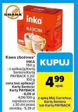 Carrefour Market Kawa zbożowa Inka klasyczna oferta