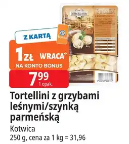 E.Leclerc Tortellini z grzybami leśnymi/szynką parmeńską Kotwica oferta