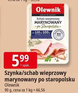 E.Leclerc Szynka/schab wieprzowy marynowany po staropolsku Olewnik oferta