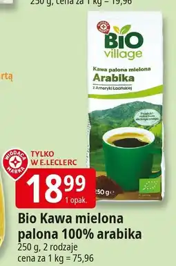 E.Leclerc Kawa mielona Bio arabika 100% Bio Village oferta