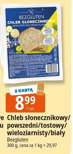 E.Leclerc Chleb słonecznikowy/powszedni/tostowy/wieloziarnisty/biały Bezgluten oferta
