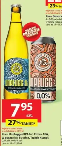 Auchan Piwo Unplugged IPA lub Citrus APA, w puszce lub butelce, Trzech Kumpli oferta