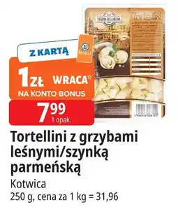E.Leclerc Tortellini z szynka parmeńską Kotwica oferta