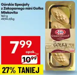 Delikatesy Centrum Ser Górskie Specjały z Zakopanego mini Gołka Mlekovita oferta