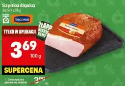 Delikatesy Centrum Szynka śląska Tarczyński oferta