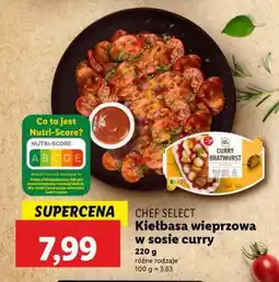 Lidl CHEF SELECT Kiełbasa wieprzowa w sosie curry oferta