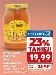 Kaufland Miód wielokwiatowy Pszczelarz Kozacki oferta