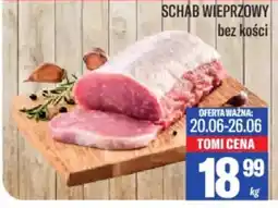 TomiMarkt Schab wieprzowy oferta