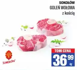 TomiMarkt Sokołów goleń wołowa z kością oferta