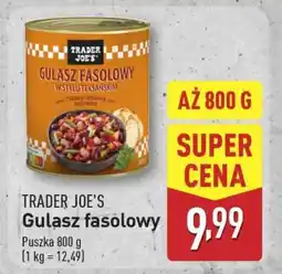 ALDI Trader Joe's Gulasz fasolowy oferta