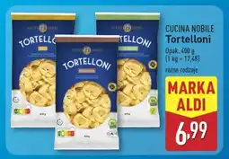 ALDI CUCINA NOBILE Tortelloni oferta