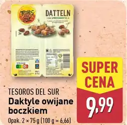 ALDI TESOROS DEL SUR Daktyle owijane boczkiem oferta