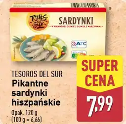 ALDI TESOROS DEL SUR Pikantne sardynki hiszpańskie oferta