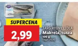 Lidl Makrela - tusza Rybny targ lidla oferta
