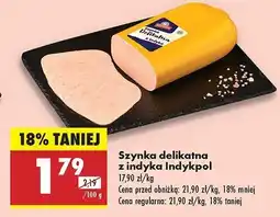 Biedronka Szynka delikatesowa z indyka Indykpol oferta