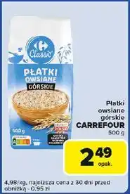 Carrefour Express Płatki owsiane górskie Carrefour Classic oferta