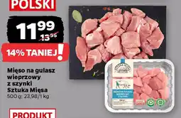 Netto Mięso na gulasz wieprzowy z szynki Sztuka Mięsa oferta