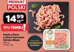 Netto Paski z fileta z piersi kurczaka Sztuka Mięsa oferta