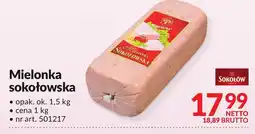 Makro Mielonka sokołowska Sokołów oferta