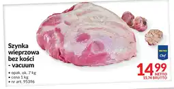 Makro Szynka wieprzowa bez kości - vacuum Metro Chef oferta