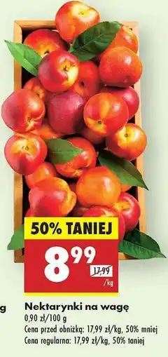 Biedronka Nektarynki na wage oferta