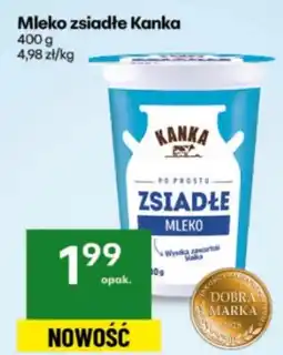Delikatesy Centrum Zsiadłe mleko Kanka oferta