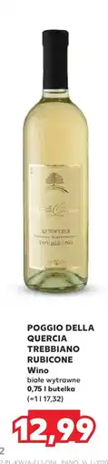 Kaufland POGGIO DELLA QUERCIA TREBBIANO RUBICONE oferta