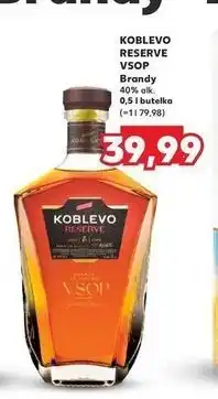 Kaufland Brandy Koblevo Reserve Vsop oferta