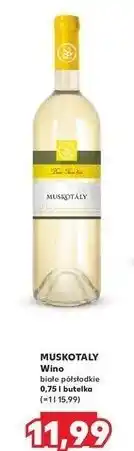 Kaufland Wino półsłodkie Muskotaly oferta