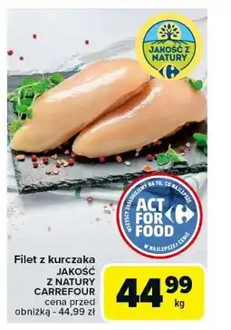 Carrefour Filet z kurczaka Jakość Z Natury Carrefour oferta