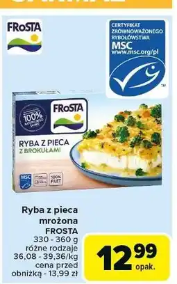 Carrefour Ryba z pieca brokułami Frosta oferta