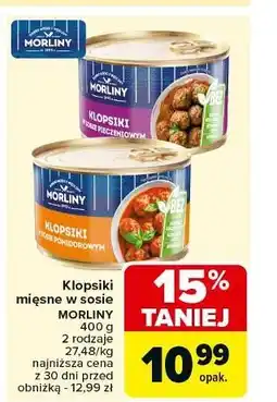 Carrefour Danie klopsiki w sosie pomidorowym Morliny oferta