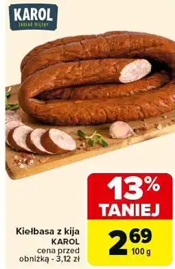 Carrefour Kiełbasa z kija Karol oferta