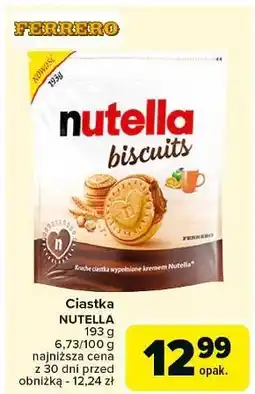 Carrefour Ciastka z kremem Nutella Biscuits oferta