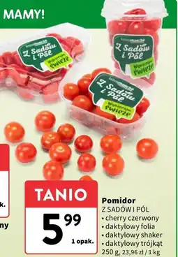 Intermarche Pomidor cherry czerwony / daktylowy Z Sadów i Pól oferta
