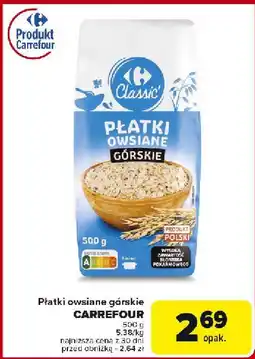 Carrefour Market Płatki owsiane górskie Carrefour oferta