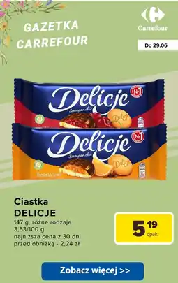 Carrefour Ciastka Delicje, różne rodzaje oferta