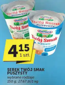 ABC Serek Twój Smak puszysty Piątnica oferta