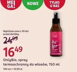 Rossmann Spray termoochronny do włosów OnlyBio oferta