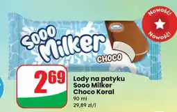 Dino Lody Sooo Milker Choco Koral oferta