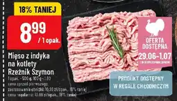 Polomarket Mięso z indyka na kotlety Rzeźnik Szymon oferta