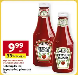 Auchan Ketchup Heinz łagodny lub pikantny oferta