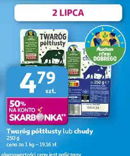 Auchan Twaróg półtłusty lub chudy Auchan oferta